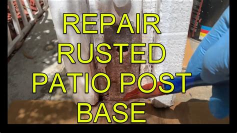 how to repair rusted box metal pole|press patio posts repair.